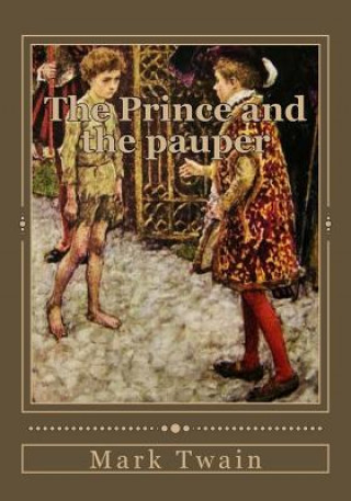 Kniha The Prince and the pauper Mark Twain
