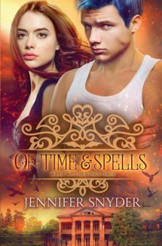 Book Of Time & Spells Jennifer Snyder