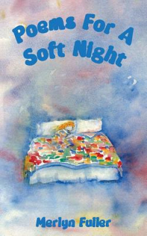 Buch Poems for a Soft Night Merlyn Fuller