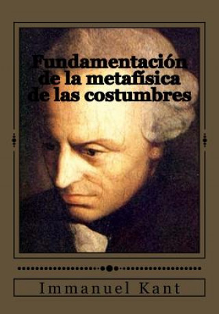 Kniha Fundamentación de la metafísica de las costumbres Immanuel Kant