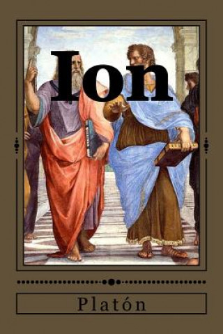 Kniha Ion: O Sobre la Poesía Platón