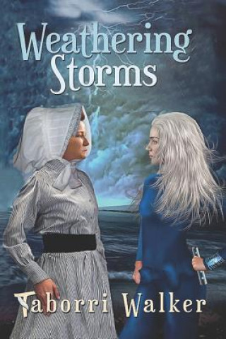 Книга Weathering Storms Taborri Walker