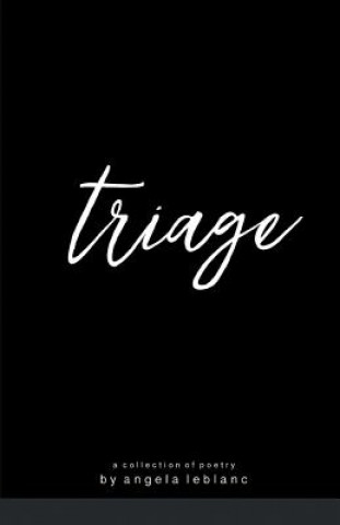 Książka Triage Angela LeBlanc