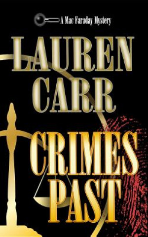Книга Crimes Past Lauren Carr