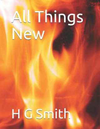 Libro All Things New H G Smith