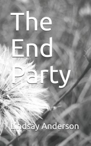 Kniha The End Party Lindsay Anderson