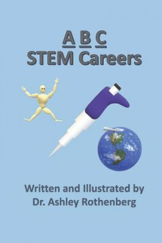 Kniha ABC STEM Careers Ashley Rothenberg