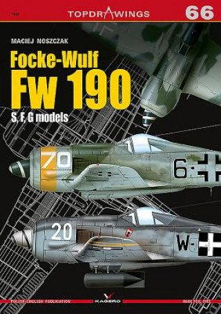 Kniha Focke-Wulf Fw 190 S, F, G Maciej Noszczak