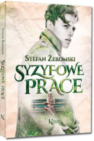 Könyv Syzyfowe prace Żeromski Stefan