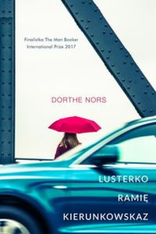 Könyv Lusterko, ramię, kierunkowskaz Nors Dorthe