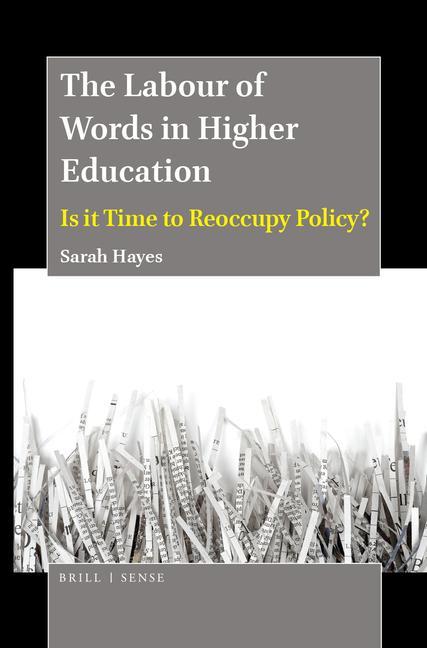 Kniha LABOUR OF WORDS IN HIGHER EDUCATION Sarah Hayes