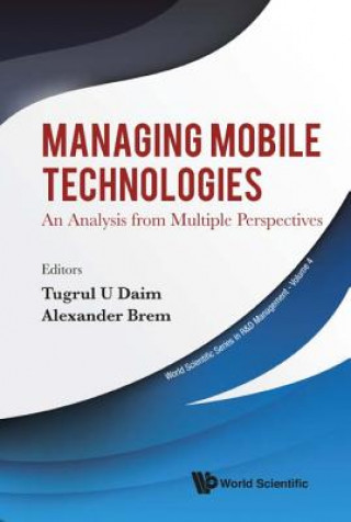 Carte Managing Mobile Technologies: An Analysis From Multiple Perspectives Alexander Brem