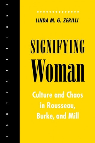 Kniha Signifying Woman Linda M.G. Zerilli