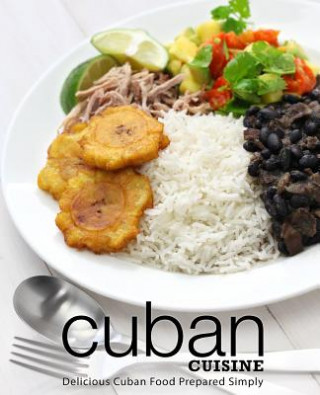 Kniha Cuban Cuisine Booksumo Press