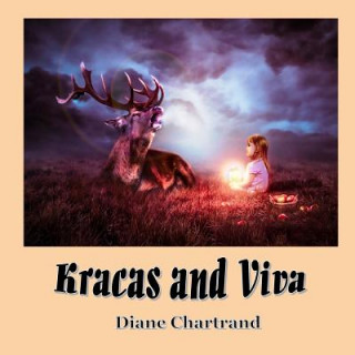 Kniha Kracas and Viva Diane Chartrand
