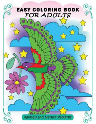Carte Easy Coloring Book for Adults: Colorful Nature Flowers and Animals for Senior Kodomo Publishing