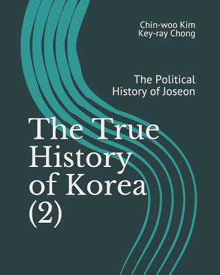 Kniha True History of Korea (2) Key-Ray Chong