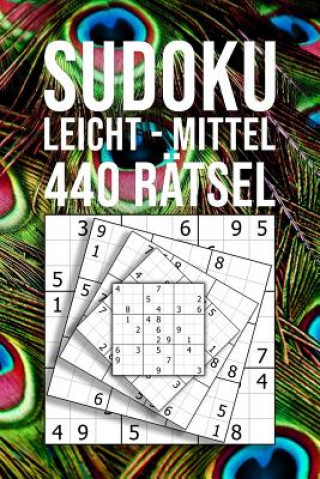 Livre SUDOKU leicht - mittel 440 Rätsel: Für Einsteiger und Kenner 110 Seiten Spaß in Reisegröße ca. DIN A5 Pfau Feder Motiv Albert Deutsch Publishing