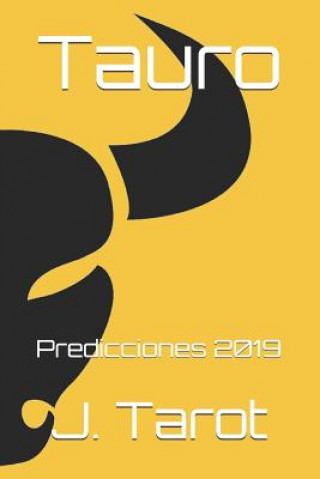 Książka Tauro: Predicciones 2019 J Tarot