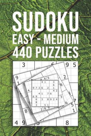 Książka SUDOKU easy - medium 440 Puzzles: For Beginner And Novice Solvers Entertaining Game To Keep Your Brain Active Andrew Intelligent Books