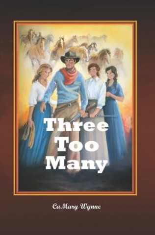 Knjiga Three Too Many Camary Wynne