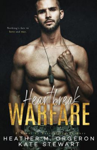 Kniha Heartbreak Warfare Kate Stewart
