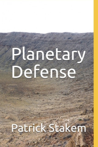 Kniha Planetary Defense Patrick Stakem