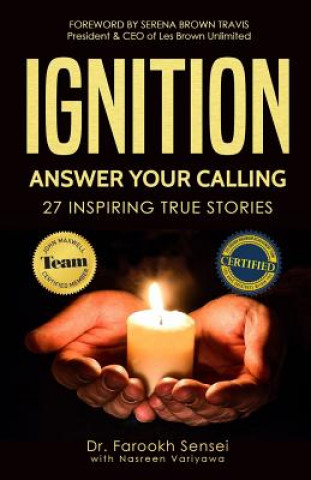 Book Ignition: Answer Your Calling Farookh Sensei
