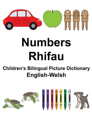 Kniha English-Welsh Numbers/Rhifau Children's Bilingual Picture Dictionary Suzanne Carlson