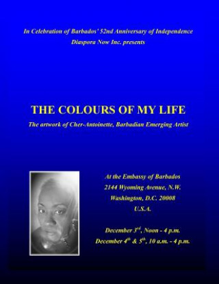 Könyv The Colours of My Life: Art Catalog Cher Antoinette