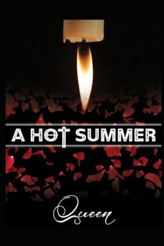 Kniha A Hot Summer Queen Novel