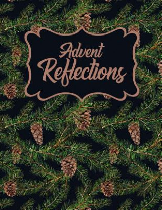 Carte Advent Reflections: Twigs and Cones Rejoice Journals