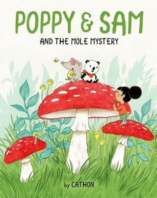 Könyv Poppy and Sam and the Mole Mystery Cathon