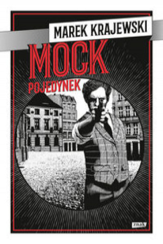 Könyv Mock Pojedynek Krajewski Marek