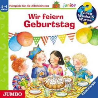 Audio Wir Feiern Geburtstag-Folge 27 M. /Richter Wieso? Weshalb? Warum? Junior/Elskis