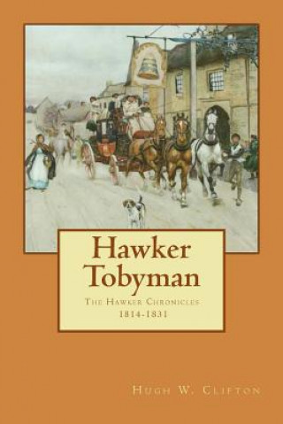 Knjiga Hawker Tobyman Hugh W Clifton