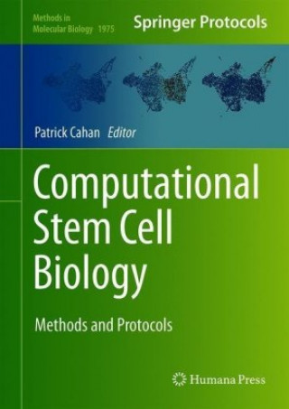 Книга Computational Stem Cell Biology Patrick Cahan