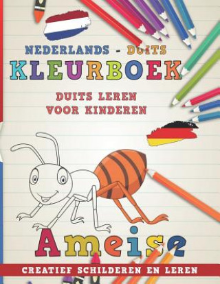 Carte Kleurboek Nederlands - Duits I Duits Leren Voor Kinderen I Creatief Schilderen En Leren Nerdmedianl