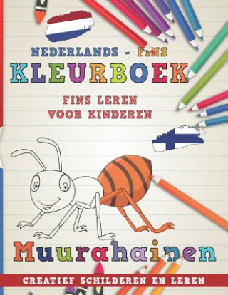 Carte Kleurboek Nederlands - Fins I Fins Leren Voor Kinderen I Creatief Schilderen En Leren Nerdmedianl
