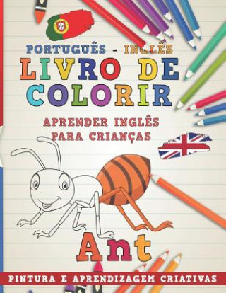 Kniha Livro de Colorir Portugu?s - Ingl?s I Aprender Ingl?s Para Crianças I Pintura E Aprendizagem Criativas Nerdmediabr