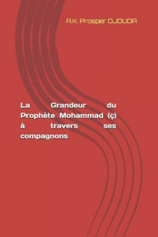 Kniha La Grandeur Du Proph A K Prosper Djouda
