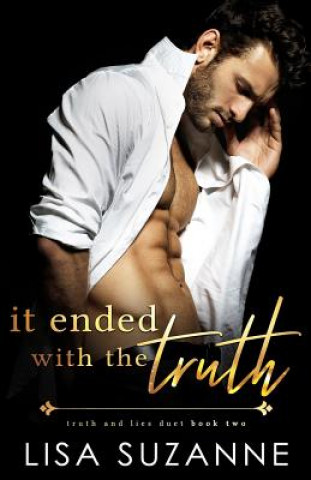 Buch It Ended with the Truth Lisa Suzanne