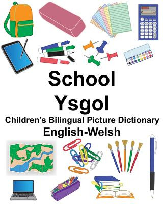 Kniha English-Welsh School/Ysgol Children's Bilingual Picture Dictionary Suzanne Carlson