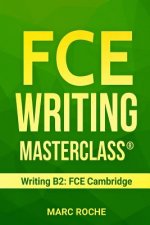 Carte FCE Writing Masterclass Cambridge English Fce