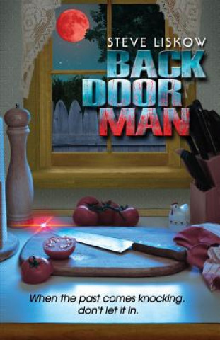 Kniha Back Door Man Steve Liskow