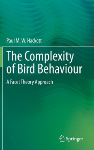 Книга Complexity of Bird Behaviour Paul Hackett