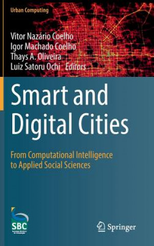 Книга Smart and Digital Cities Vitor Nazario Coelho