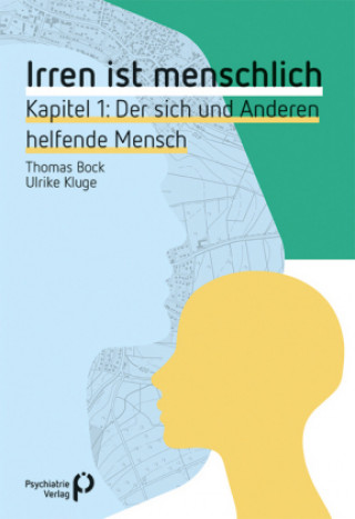 Buch Irren ist menschlich Kapitel 1 Thomas Bock