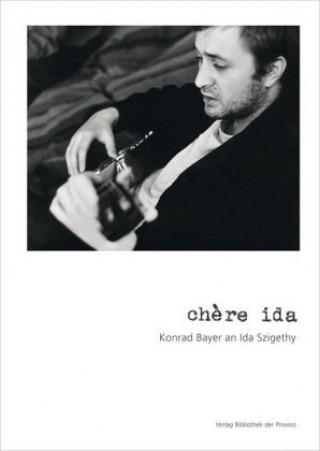 Buch chère ida Konrad Bayer