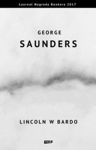 Kniha Lincoln w Bardo Saunders George